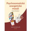 Psychosomatická energetická masáž
