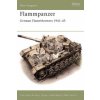 Flammpanzer German Flamethrowers 1941-45 (Thomas L. Jentz)(Brožovaná)