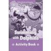 Oxford Read and Imagine: Level 4:: Swimming With Dolphins activity book