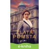 E-kniha Zlatá pomsta - René Anour