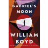 Gabriel's Moon (William Boyd)(Brožovaná)