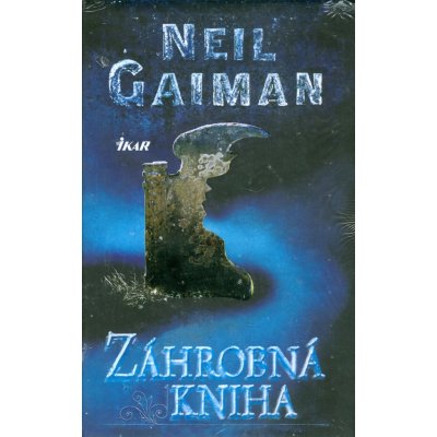 Záhrobná kniha - Neil Gaiman