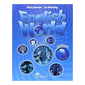 English World 2: Workbook Mary Bowen Liz Hocking