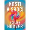 Kosti v srdci - Hoover Colleen