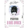 Pravda o nás dvoch - Hana Repová