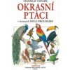 Okrasní ptáci v ilustracích Pavla Procházky