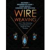 Wire Weaving (Amy Lange)(Brožovaná)