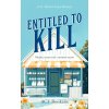 Entitled To Kill