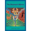 Shaman's Mirror (Hope MacLean)(Pevná)