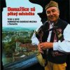 Konrádyho dudácká kapela - Domažlice sú pěkný městečko [CD]