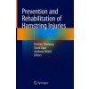 Prevention and Rehabilitation of Hamstring Injuries (Kristian Thorborg,David Opar,Anthony Shield)(Pevná)