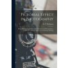 Pictorial Effect in Photography (H. P. (Henry Peach) 1830-1 Robinson)()
