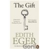 The Gift - Edith Eger