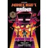 Minecraft - Brána - Tracey Baptiste