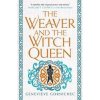 The Weaver and the Witch Queen - Genevieve Gornichec, Titan Books