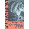 Otvírač cest - Vladimír Zajíc