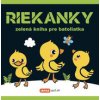 Riekanky - zelená kniha pre batoliatka
