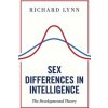 Sex Differences in Intelligence (Richard Lynn)(Brožovaná)