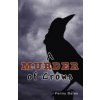 Murder of Crows (Bates Penny (Penny Bates))