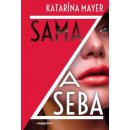 Sama za seba - Katarína Mayer