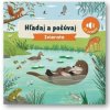 Hľadaj a počúvaj Zvieratá - Lucy Barnardová