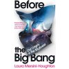 Before the Big Bang