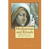 Meditations and Rituals: IHS Ritual Guide Series (Mark Stavish,Alfred DeStefano)(Brožovaná)