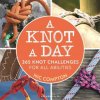 Knot A Day (Nic Compton)(Brožovaná)