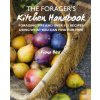 The Forager’s Kitchen Handbook - Fiona Bird