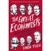 The Great Economists - Linda Yueh, Viking