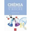 Chémia základnej školy v kocke - Labovská Miroslava