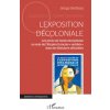 L'exposition décoloniale (Brožovaná)