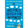 Hector and the Search for Happiness - Francois Lelord