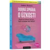 Dobrá správa o úzkosti Prečo sa cítime tak zle keď sa máme tak dobre? - Anders Hansen