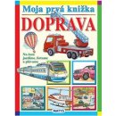 Moja prvá kn.-Doprava Mat - Adolf Dudek