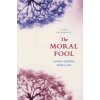 The Moral Fool: A Case for Amorality (Moeller Hans-Georg)