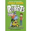House of Robots: Robots Go Wild! (James Patterson)(Brožovaná)