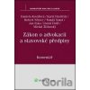 Zákon o advokacii a stavovské předpisy - Daniela Kovářová, Karel Havlíček, Robert Němec, Tomáš Sokol, Jan Syka, David ...