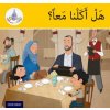 Arabic Club Readers: Yellow Band: Did We Eat Together?