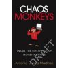 Chaos Monkeys - Antonio Garcia Martinez