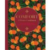 Comfort: A Winter Cookbook