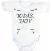 Body krátky rukáv s vtipným textom Baby Nellys To dáš Tati! chalan