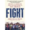 Fight - John Della Volpe