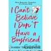 I Cant Believe I Dont Have a Boyfriend - Harry Trevaldwyn