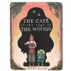 The Cafe at the Edge of the Woods - Mikey Please, HarperCollins Publishers