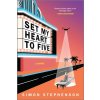 Set My Heart to Five (Stephenson Simon)
