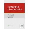 Ekonomické základy práva (Jiří Blažek; Michal Janovec; Ivana Pařízková)