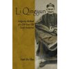 Li Qingyun: Longevity Methods of a 250-Year-Old Taoist Immortal