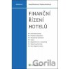 Finanční řízení hotelů - Hana Březinová, Vladana Horáková