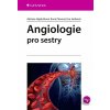Angiologie pro sestry